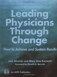 Leading Physicians Through Change